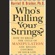 Harriet Braiker - Who's Pulling Your Strings?: How to Break the Cycle of Manipulation and Regain Control of Your Life (Unabridged)