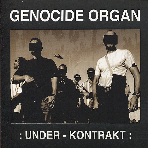 Genocide Organ – Under-Kontrakt