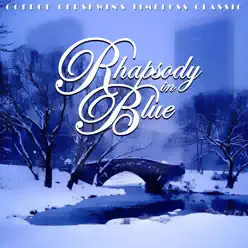 Rhapsody In Blue - George Gershwin