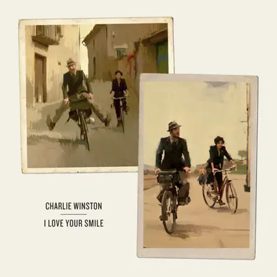 I Love Your Smile - Single - Charlie Winston I Love Your Smile - Single - Charlie Winston