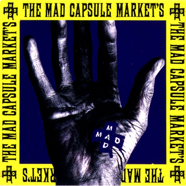 010 ‑「アルバム」by The Mad Capsule Markets | Spotify