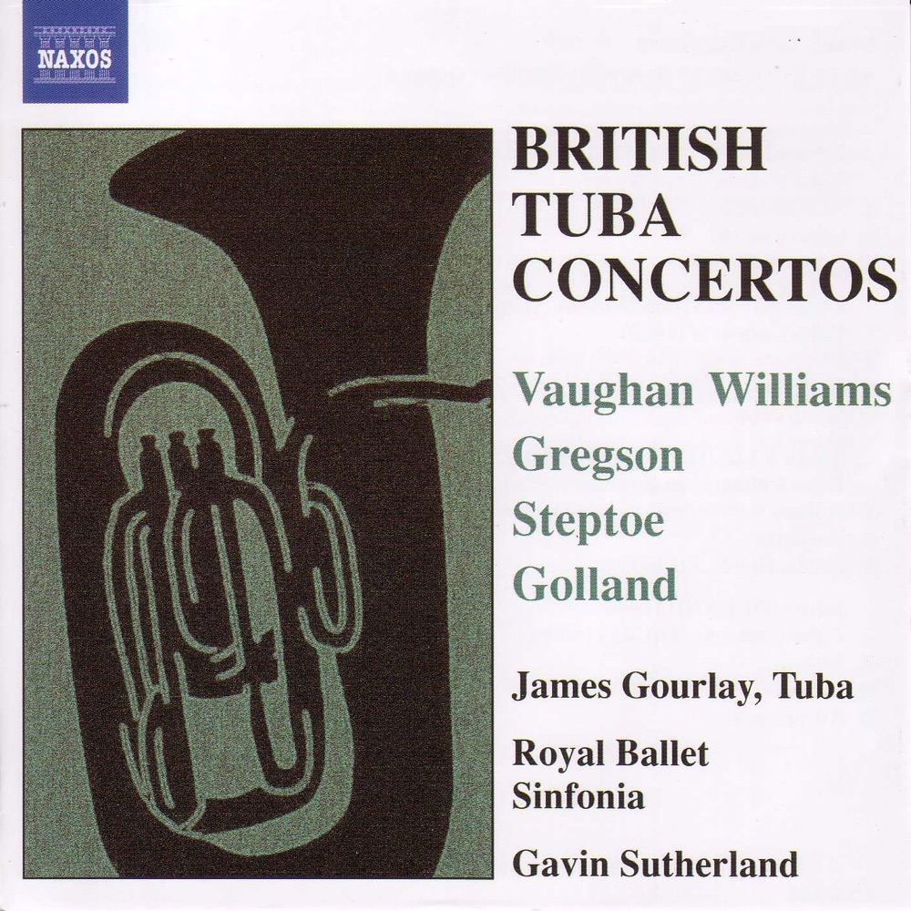 Обложка альбома «British Tuba Concertos» — Gavin Sutherland, James Gourlay & Royal Ballet Sinfonia