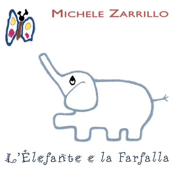 L'ELEFANTE E LA FARFALLA — MICHELE ZARRILLO