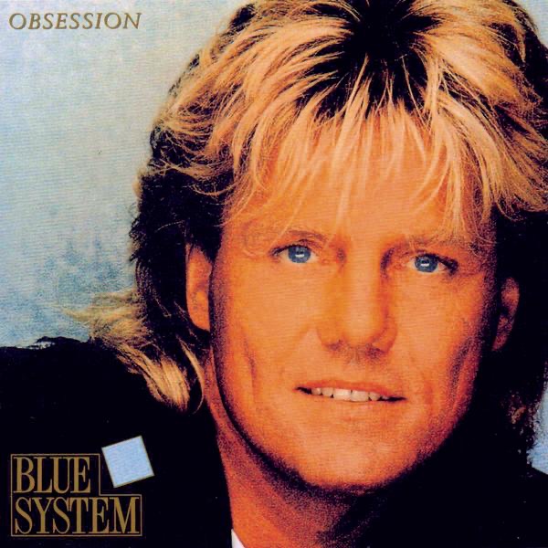 Обложка альбома «Obsession» — Blue System