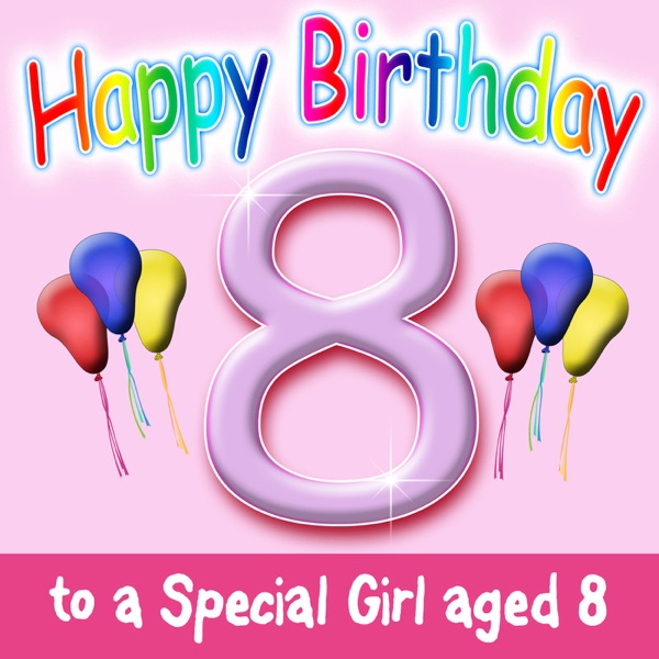 Cover of Happy Birthday – Girl Age 8