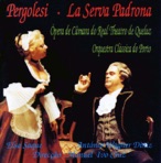 Pergolesi: La Serva Padrona