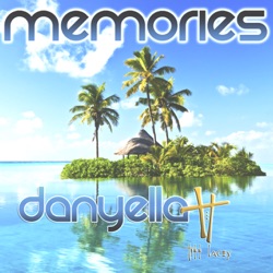 Danyella & Tiff Lacey - Memories (Original Mix)