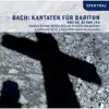 Stream & download Bach: Kantaten Für Bariton