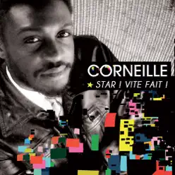 Star ! vite fait ! - single - Corneille