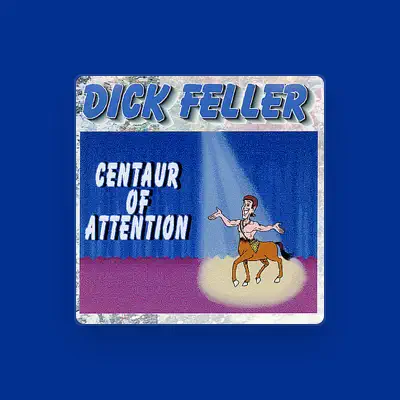 Listen to Dick Feller, watch music videos, read bio, see tour dates & more!