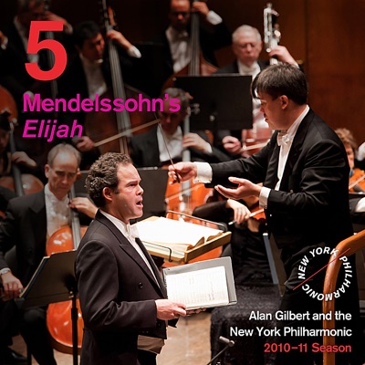 Release 5: Mendelssohn: Elijah