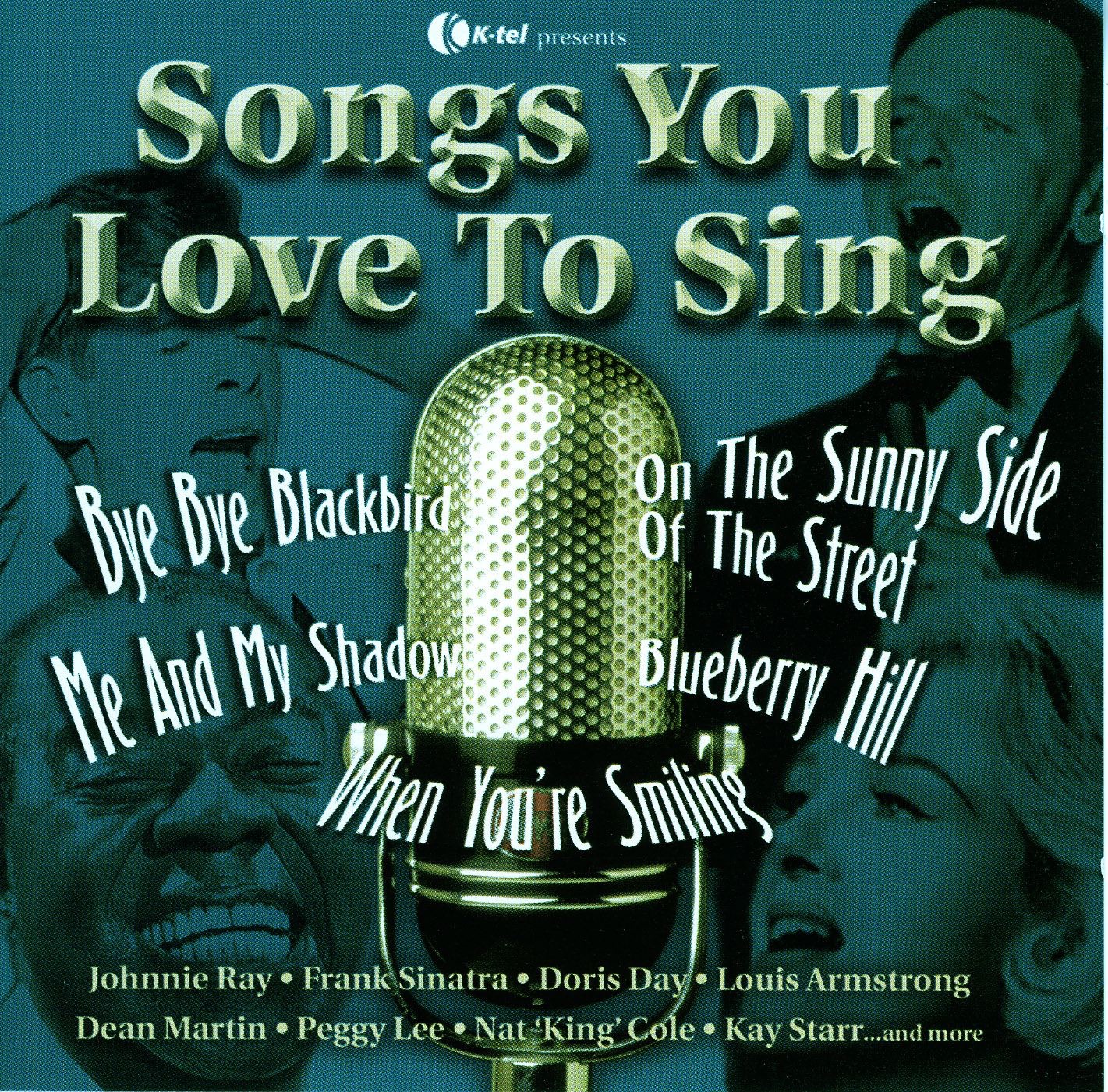 Songs You Love to Sing