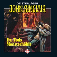 John Sinclair, Folge 32: Dr. Tods Monsterhöhle - Jason Dark & John Sinclair