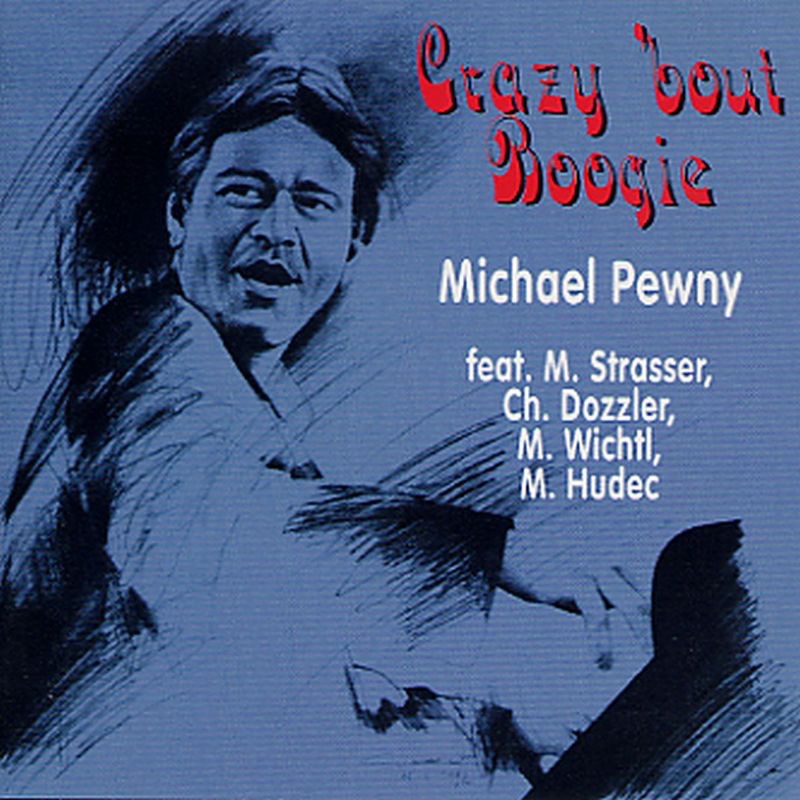 Обложка альбома «Crazy 'bout Boogie» — Michael Pewny