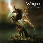 Wings II - Return to Freedom - 2002