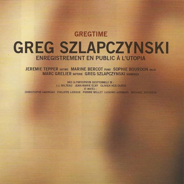 Gregtime (Enregistrement en public à l'Utopia) [Live]