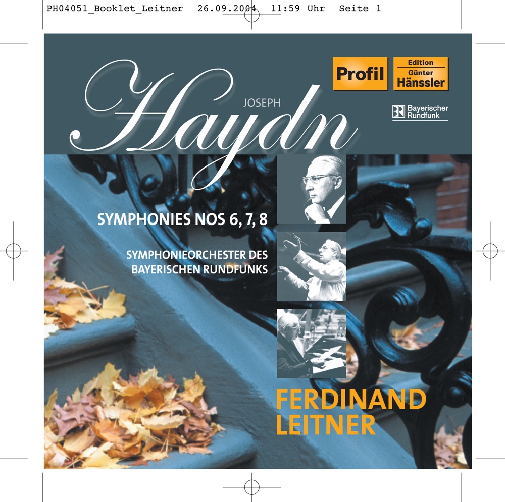 Обложка альбома «Haydn: Symphony Nos. 6-8» — Bavarian Radio Symphony Orchestra & Ferdinand Leitner