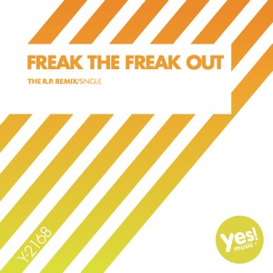 Freak The Freak Out - Single