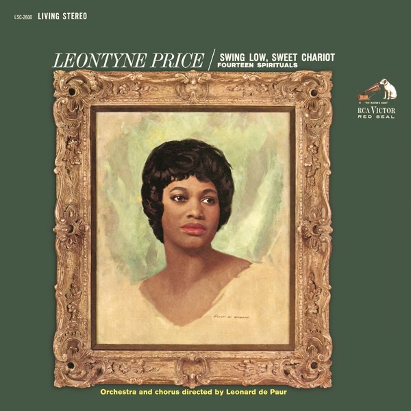 Обложка альбома «Leontyne Price - Swing Low, Sweet Chariot» — Leontyne Price & Leonard de Paur