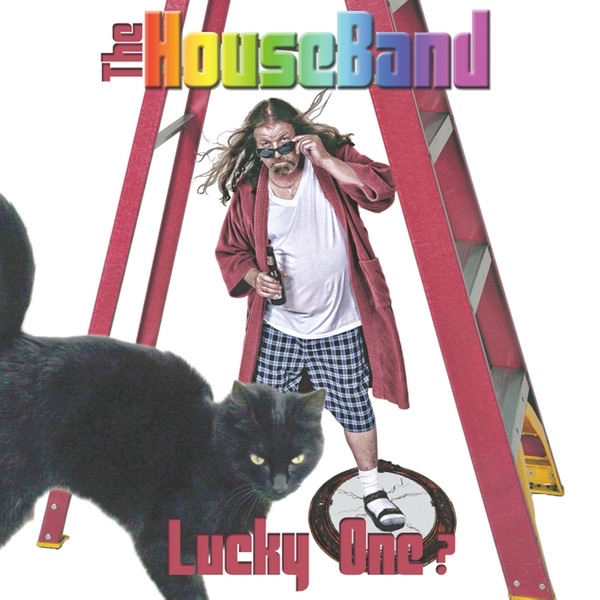 Обложка альбома «Lucky One» — The Houseband