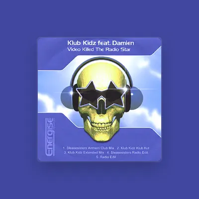 Listen to Klub Kidz, watch music videos, read bio, see tour dates & more!