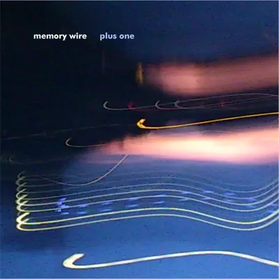 Hör dir „Plus One“ von Memory Wire an