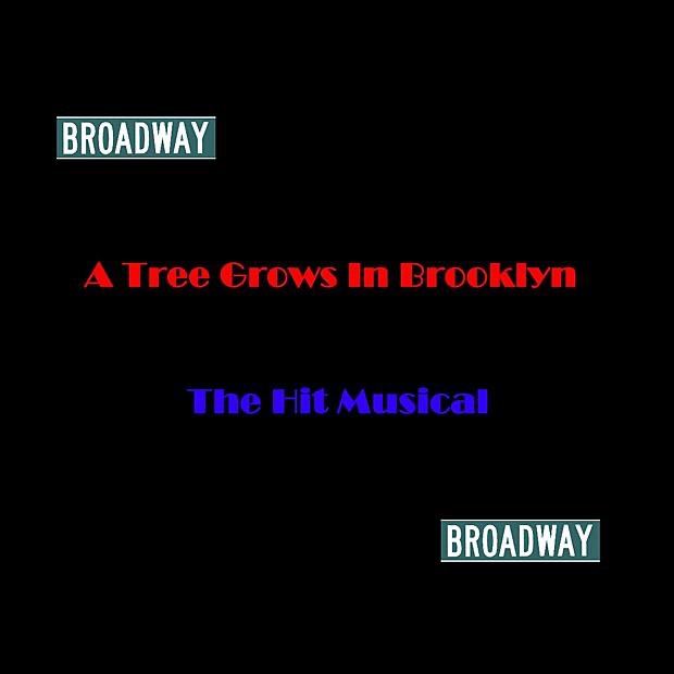 A Tree Grows In Brooklyn
