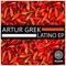 Latino - Artur Grek lyrics
