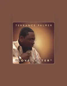 Listen to Terrance Palmer, watch music videos, read bio, see tour dates & more!