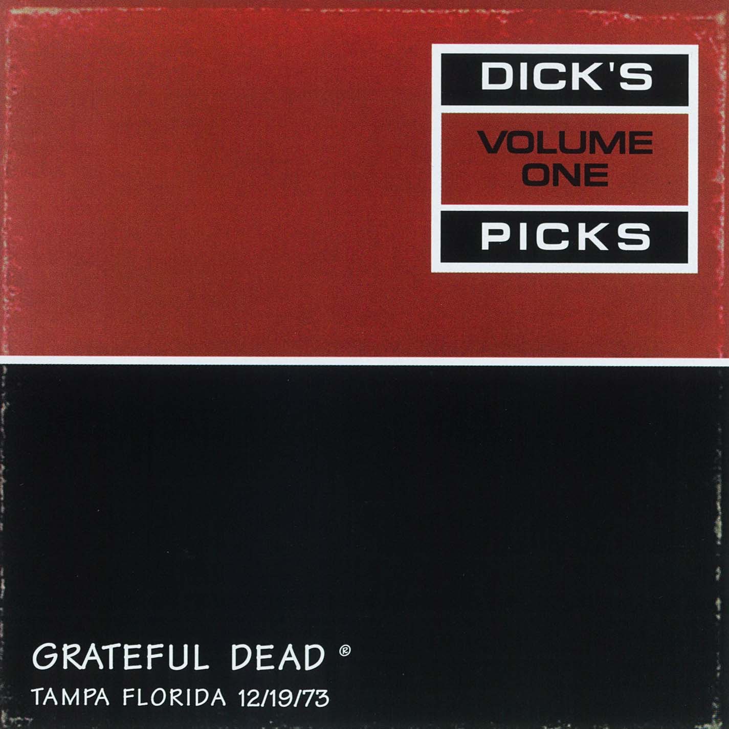 Dick's Picks Vol. 1: 12/19/73 (Curtis Hixon Hall, Tampa, FL)