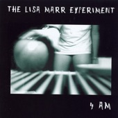 The Lisa Marr Experiment - Feelin' Lucky