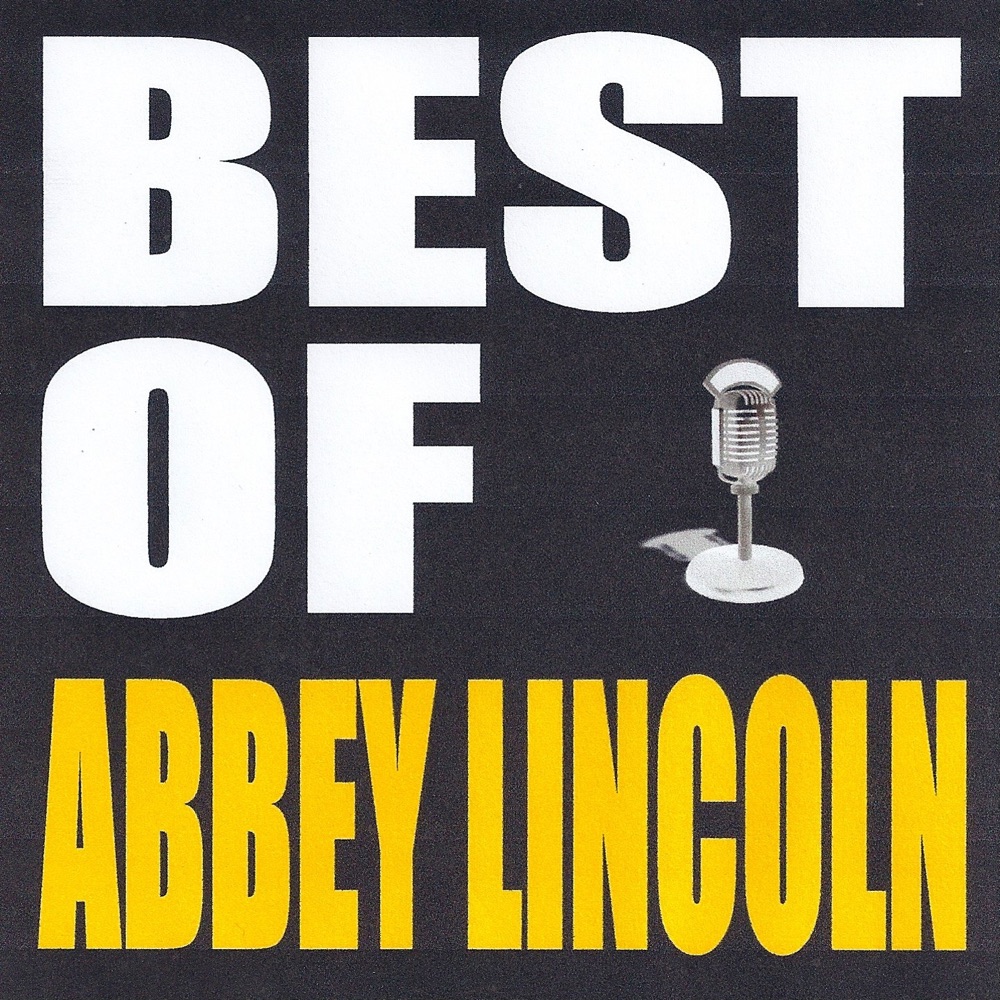 Обложка альбома «Best of Abbey Lincoln» — Abbey Lincoln