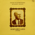 Nagy magyar előadóművészek - HERNÁDI Lajos