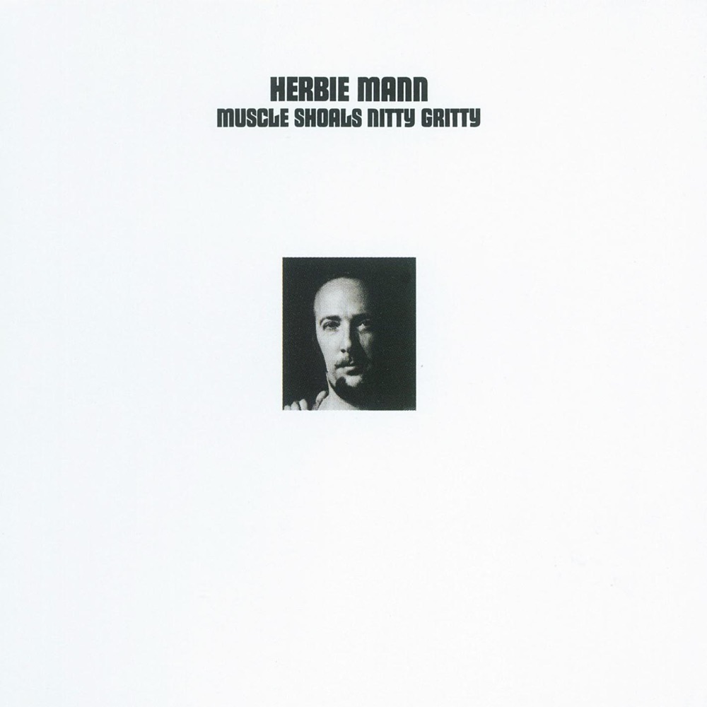 Обложка альбома «Muscle Shoals Nitty Gritty» — Herbie Mann