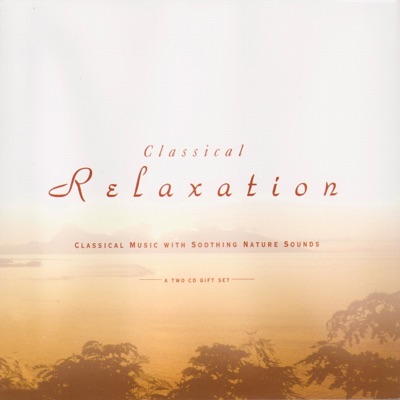 Classical Relaxation With Nature Sounds