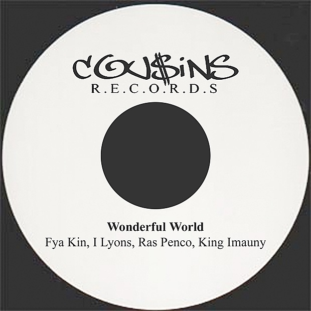 Обложка альбома «Wonderful World - Single» — Fya Kin, I Lyons, Ras Penco & King Imauny