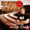 No Easy Way Out