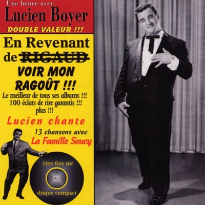 Une heure avec Lucien Boyer - Lucien Boyer