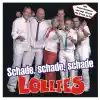 The Lollies - Schade, schade, schade (Album Karaoke Version)