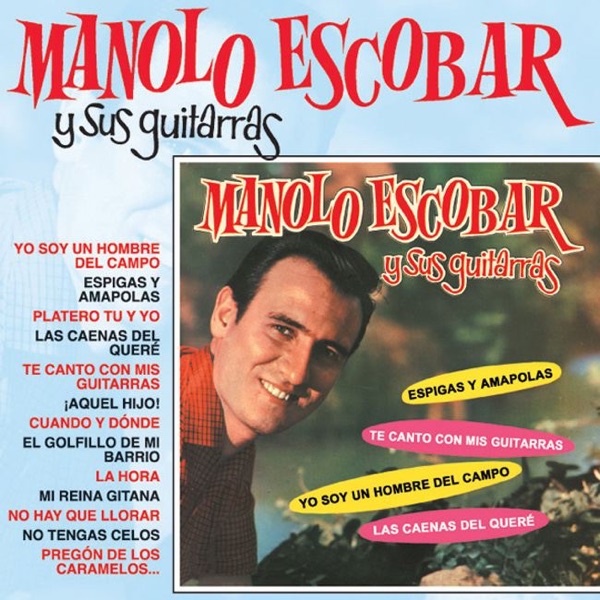 Manolo Escobar y Sus Guitarras