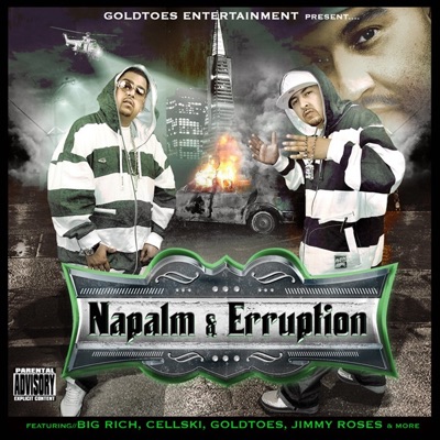 Goldtoes Entertainment Presents Naypalm & Erruption - EP