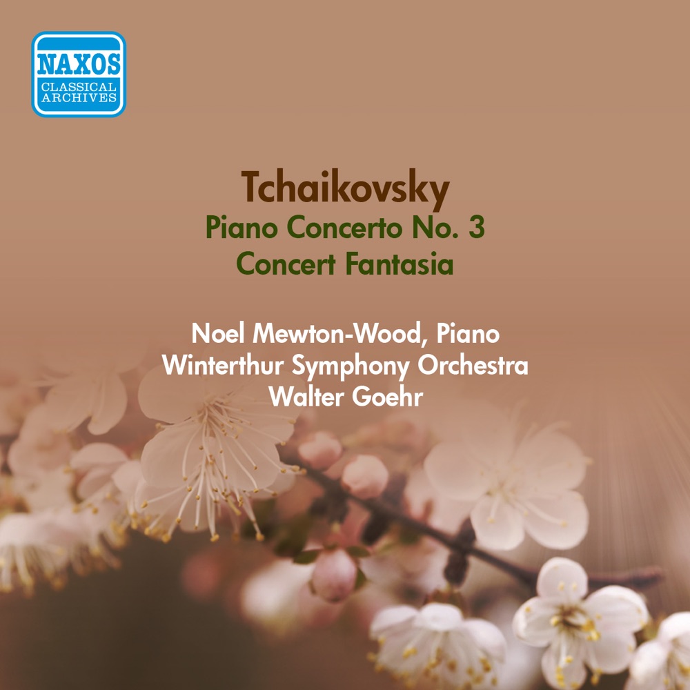 Обложка альбома «Tchaikovsky. P.I.: Piano Concerto No. 3 - Concert Fantasia (Mewton-Wood, W. Goehr) (1951)» — Walter Goehr, Winterthur Symphony Orchestra & Noel Mewton-Wood