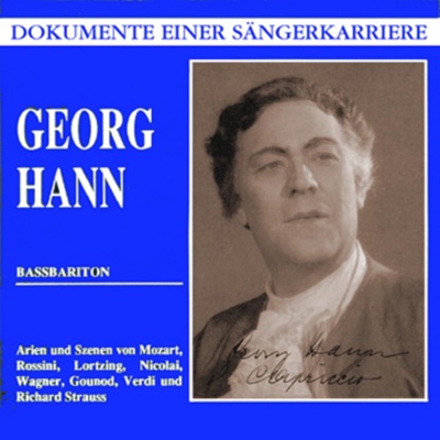 Dokumente Einer Sängerkarriere - Georg Hann