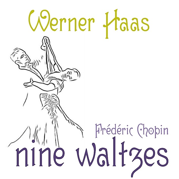 Обложка альбома «Chopin: Nine Waltzes» — Werner Haas