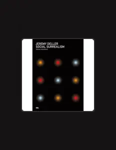 Listen to Jeremy Deller, watch music videos, read bio, see tour dates & more!