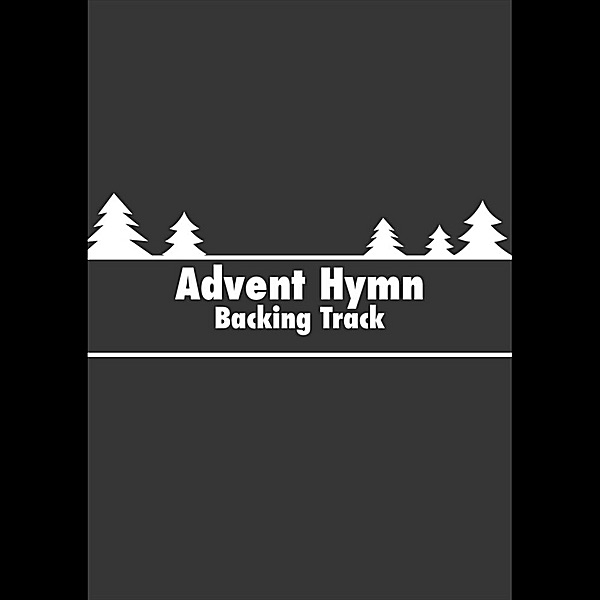 Обложка альбома «Advent Hymn (Backing Track) - Single» — Rick Lee James & Brannon Hancock