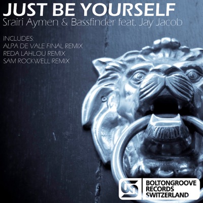 Just Be Yourself (feat. Jay Jacob) - EP