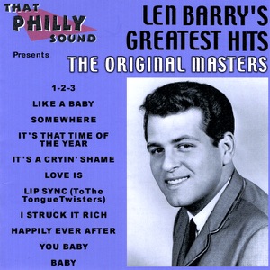 Len Barry's Greatest Hits - the Original Masters