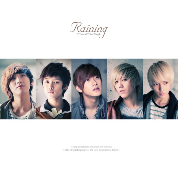 FTISLAND「Raining」のジャケット