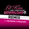 Lil' Kim - Download (feat. T-Pain & Charlie Wilson) [with Soulja Boy & the Dream] [Remix]